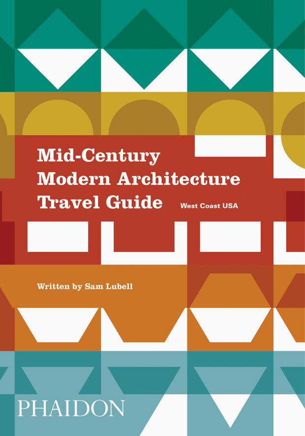 mid-century modern architecture travel guide_0.jpg