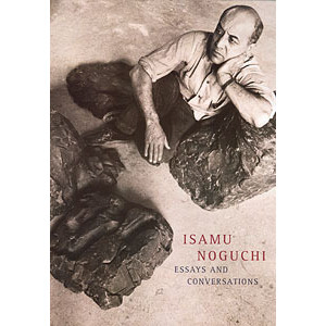 isamu noguchi essays and conversations.jpg