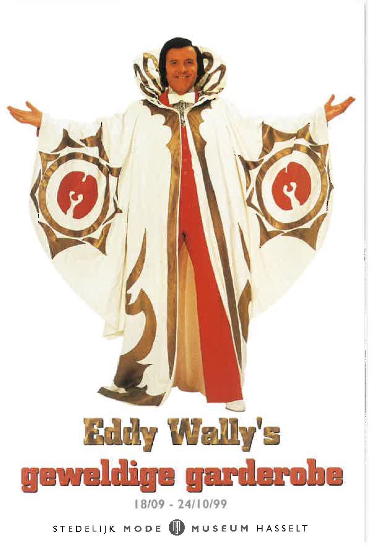 The first real exhibition about Eddy Wally's wardrobe took place in Hasselt's ModeMuseum