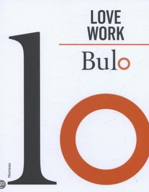 The cover of Love Work. Bulo